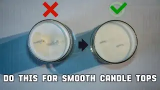 How I Smooth My Candle Tops Using a Heat Gun | Candle Making Tutorial Step 3