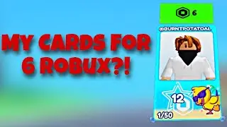 Selling My Cards To You Guys For 6 Robux!