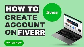How to create account on Fiverr - Create Fiverr account - Fiverr how to make money - Fiverr course