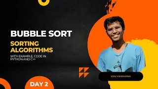 Bubble Sort Explained with Easy Example & C++ and Python code in Hindi | Master sorting algorithm