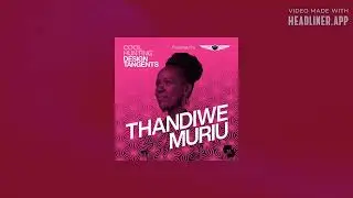 Thandiwe Muriu: Pioneering Photographer [Encore] | Design Tangents