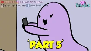 Temen Satu Kantor (Part 5 Tamat) - Tekotok Series