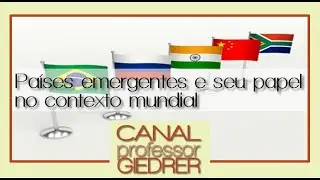 Características dos países emergentes [ao vivo]