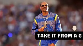 Snoop Dogg - Take It From A G [NEW]