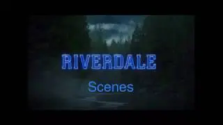RIVERDALE SECRETS AND SINS SCENE