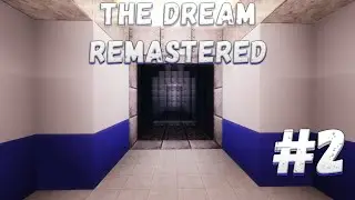 The Dream: Remastered [Minecraft Machinima] #2