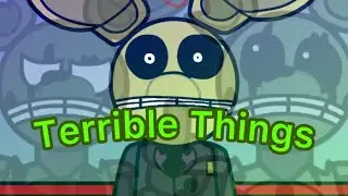 Terrible Things Animation