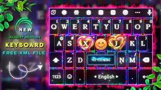 Dipannita Keyboard XML File 🌼🌹 Alight Motion Free Download XML File 🌿🔰