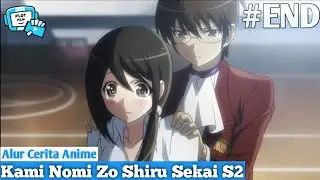 Siapa Yang Nolak Kalo Gurunya Kawai Begini - Alur Cerita Anime Kami Nomi Zo Shiru Sekai S2