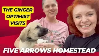 The Ginger Optimist Visits Five Arrows Homestead #gardening #fresheggs #friends