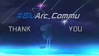 BluArc_Commu: Thank you
