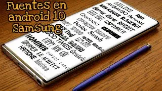 Instalar fuentes android 10 Samsung