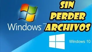 Como pasar de WINDOWS 7 a WINDOWS 10 Sin Perder Archivos ✔️