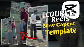 NEW TRENDING CAPCUT TEMPLATE | COUPLE REELS VIDEO EDITING | INSTAGRAM REELS TRENDING TUTORIAL ❤️