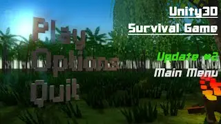 [Unity3D] MORBUS Survival Game Project - Update #2 (Main Menu, Eatable Items)[OLD UPDATE!]