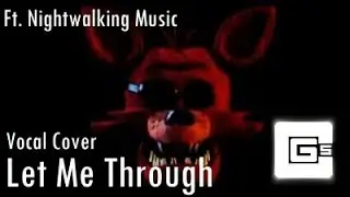 CG5 & Dolvondo | LET ME THROUGH (Vocal Cover) ft. Nightwalking Music