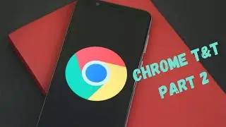 Chrome Tips and Tricks-Part 2