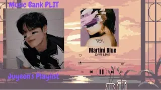 The Boyz Juyeon's Playlist - Music Bank Play It! (PLIT)🎶
