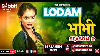 Gaon ke kheton me thanak raha hai ganna ' Lodam Bhabhi' ke liye II Streaming Now On 