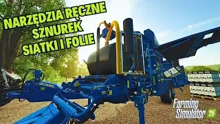 🔥🔥🔥 NARZĘDZIA RĘCZNE w FARMING SIMULATOR 25?