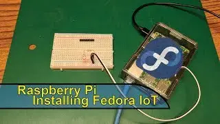 Raspberry Pi - Installing FedoraIoT