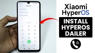 Install HyperOS Dialer On Any HyperOS Phones | Get HyperOS Dialer