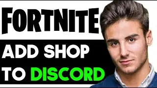 HOW TO ADD FORTNITE ITEM SHOP IN DISCORD 2024! (FULL GUIDE)