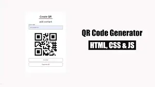 How to make QR code generator using html, css, and javascript