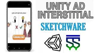 Unity Interstitial Ad Sketchware | Unity Ads Sketchware | Sketchware app monetize unity