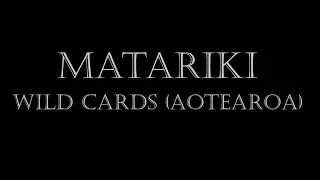 MATARIKI - WILD CARDS(AOTEAROA) #davideggleton #richardcwallis