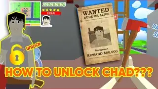 How to unlock Chad? in dude theft wars