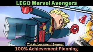LEGO Marvel Avengers-100% Achievement Planning - DON'T MISS ANY ACHIEVEMENTS!