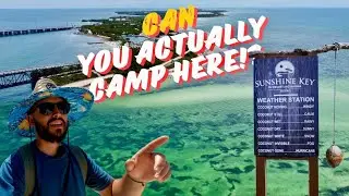 Camping on an Island!? Bahia Honda and Sunshine Key Campground.. Best Beach in the Florida Keys