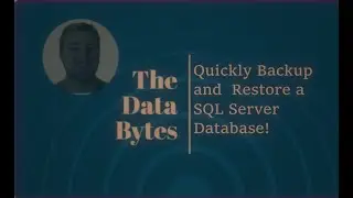 How to Backup and Restore a SQL Server database! - 2023