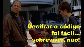 Código Para o Inferno: quando decifrar um enigma faz o Bruce Willis adotar uma criança!
