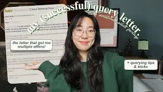 🙌  sharing my successful query letter + tips & strategies