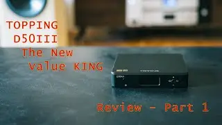 New Value King DAC! The Topping D50iii is my new recco!