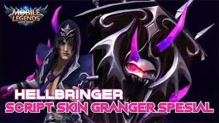 SCRIPT SKIN GRANGER SPESIAL HELLBRINGER FULL VOICE & FULL EFFECT