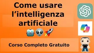 Corso GRATUITO utilizzo ChatGPT PRO gratis con Copilot | Imparare subito l'Intelligenza Artificiale