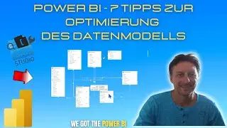 Power BI - 7 Schritte zur Optimierung des Datenmodells
