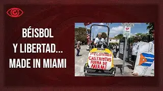 Béisbol y libertad... made in Miami