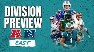 Division Preview: AFC & NFC East | Ep 391