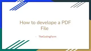 Develope a PDF File from Scratch - Introduction