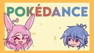 POKÉDANCE 🕺 | Trend | Kinda Lazy | OCs