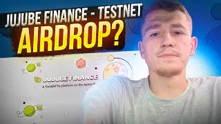 JUJUBE FINANCE - TESTNET / AIRDROP? / КРИПТОВАЛЮТА