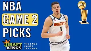 DRAFTKINGS NBA FINALS (GAME 2) | DFS PICKS