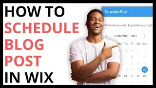 How to Schedule Blog Post in Wix [QUICK GUIDE]