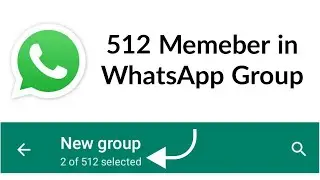 512 Members in WhatsApp Group: New Updates in WhatsApp