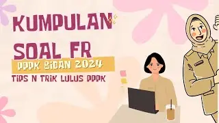SOAL SOAL PPPK BIDAN BERDASARKAN FR TAHUN LALU