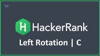Left Rotation | HackerRank Solution in C Programming